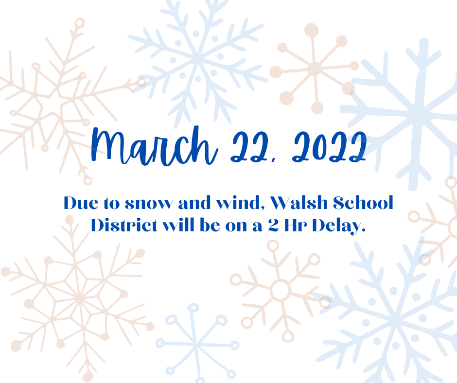 March 22, 2022 Two Hr Delay